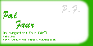 pal faur business card